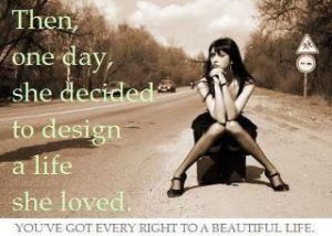 designing a loved life